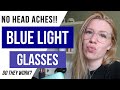 I tried BLUE LIGHT GLASSES for a WEEK!! (no more headaches!!) *you need these*