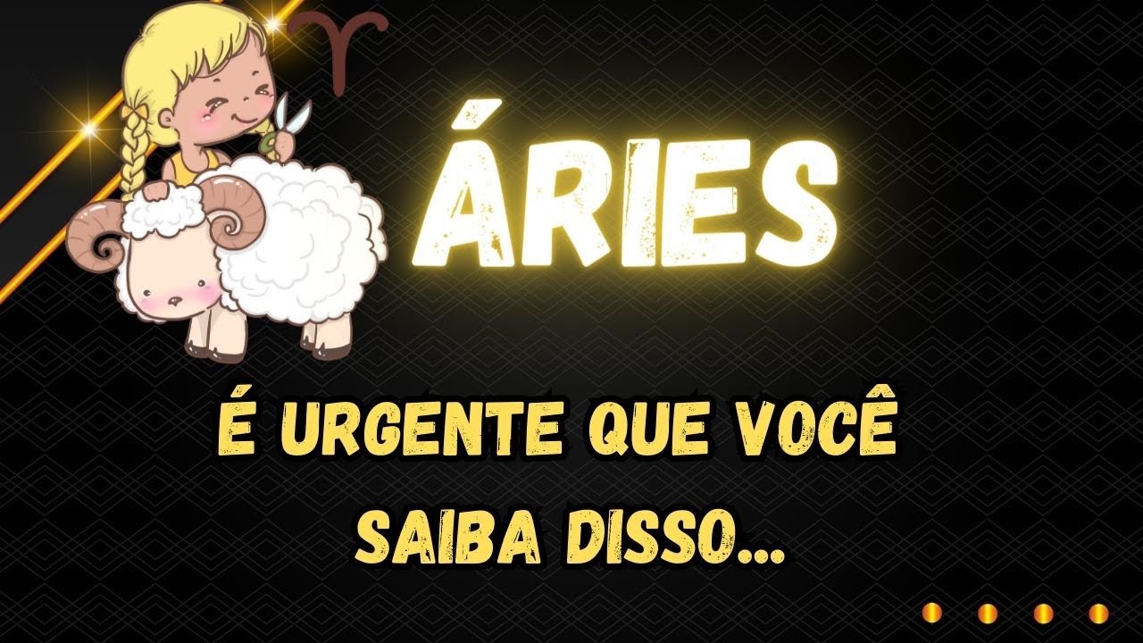 ♈️ÁRIES😯 É URGENTE QUE VOCÊ SAIBA DISSO
