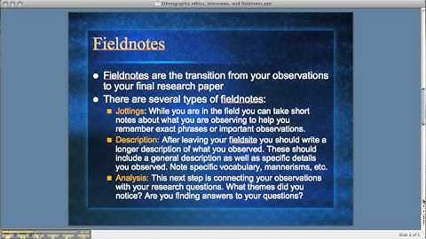 Ethnographic Ethics, Interviews, and Fieldnotes.mp4