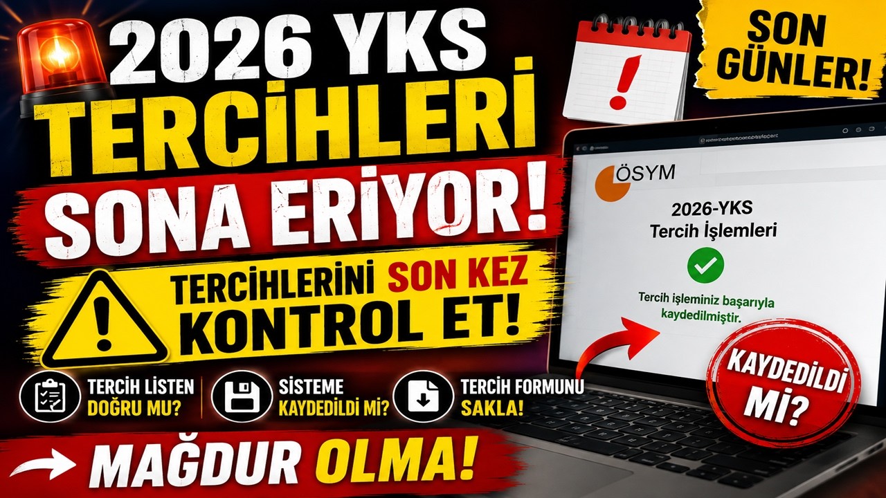 🚨2026 YKS TERCİHLERİ SONA ERİYOR! TERCİHLERİNİ SON KEZ KONTROL ET! ⚠️MAĞDUR OLMA! #2026yks #yks2026
