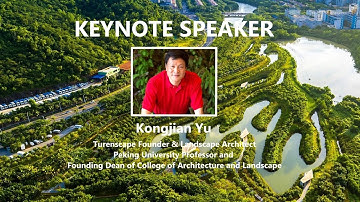 Sponge City Starts with Home Green - Keynote Kongjian Yu [VS2019 ]
