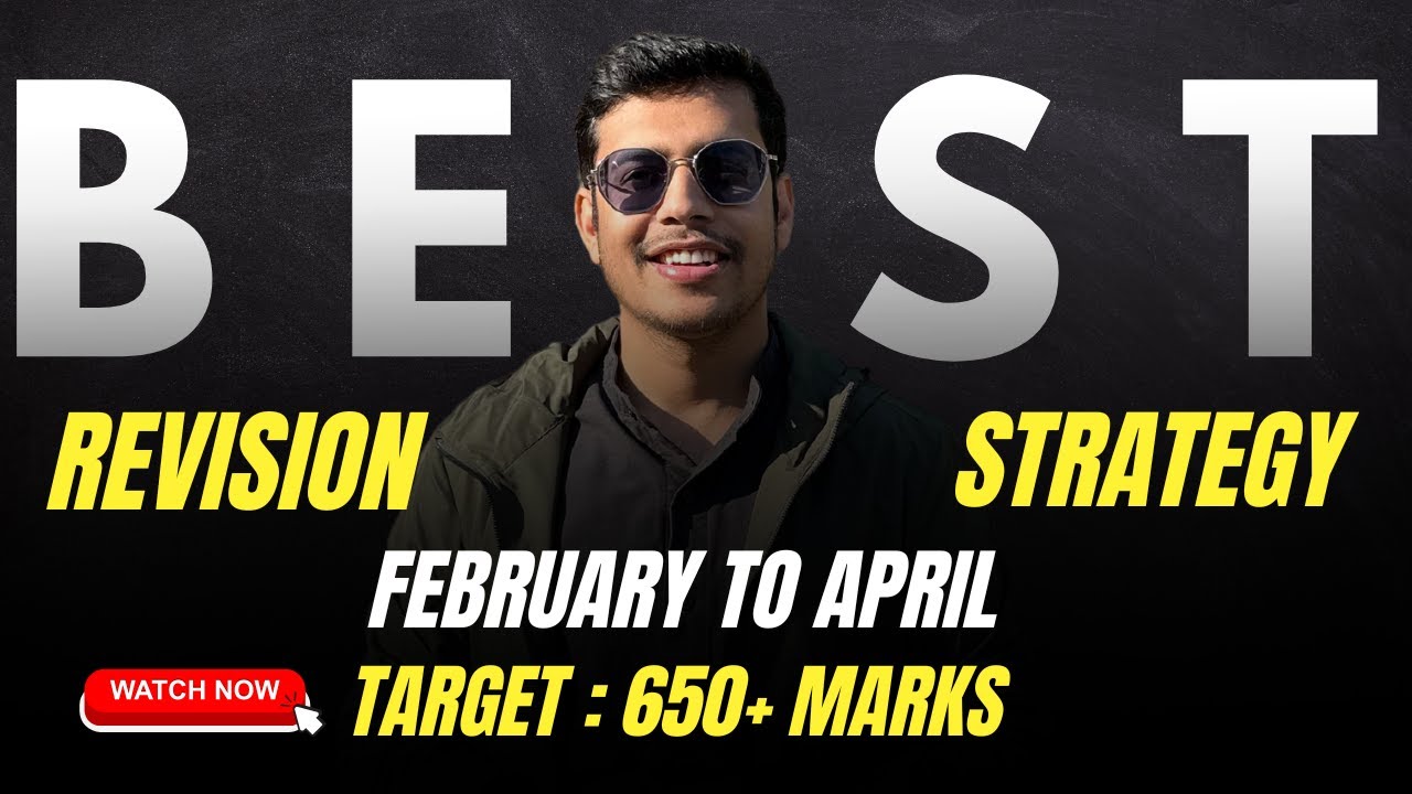 Best Revision Strategy For NEET 2023 | February To April | Target - 650 ...