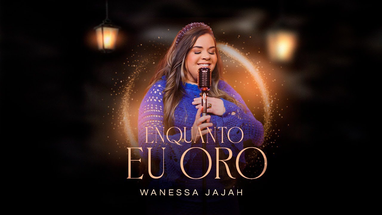 Movendo o Trono de Deus – música e letra de Wanessa Jajah