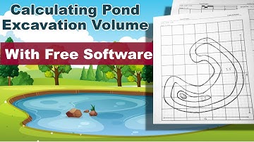How To Calculate The Excavation/Water Volume of Pond | Free Software