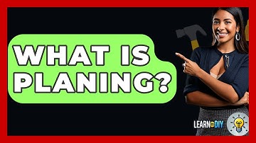 What Is Planing? - LearnToDIY360.com