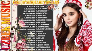 TOP UZBEK MUSIC 2021 -Узбекская музыка 2021 -узбекские песни 2021- Eng sara qoshiqlari to'plami 2021