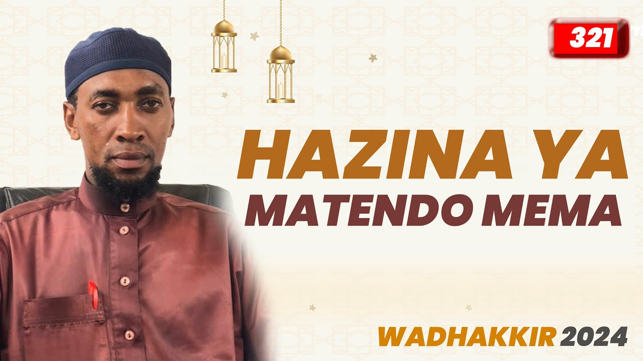  LIVE  HAZINA YA MATENDO MEMA  WADHAKKIR