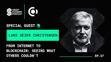 Lars Seier Christensen - Concordium | From Internet to Blockchain: Seeing What Others Couldn’t