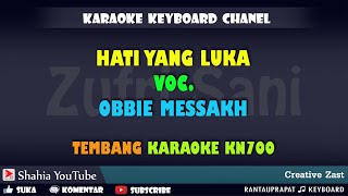 HATI YANG LUKA OBBIE MESSAKH KARAOKE LAWAS KN7000