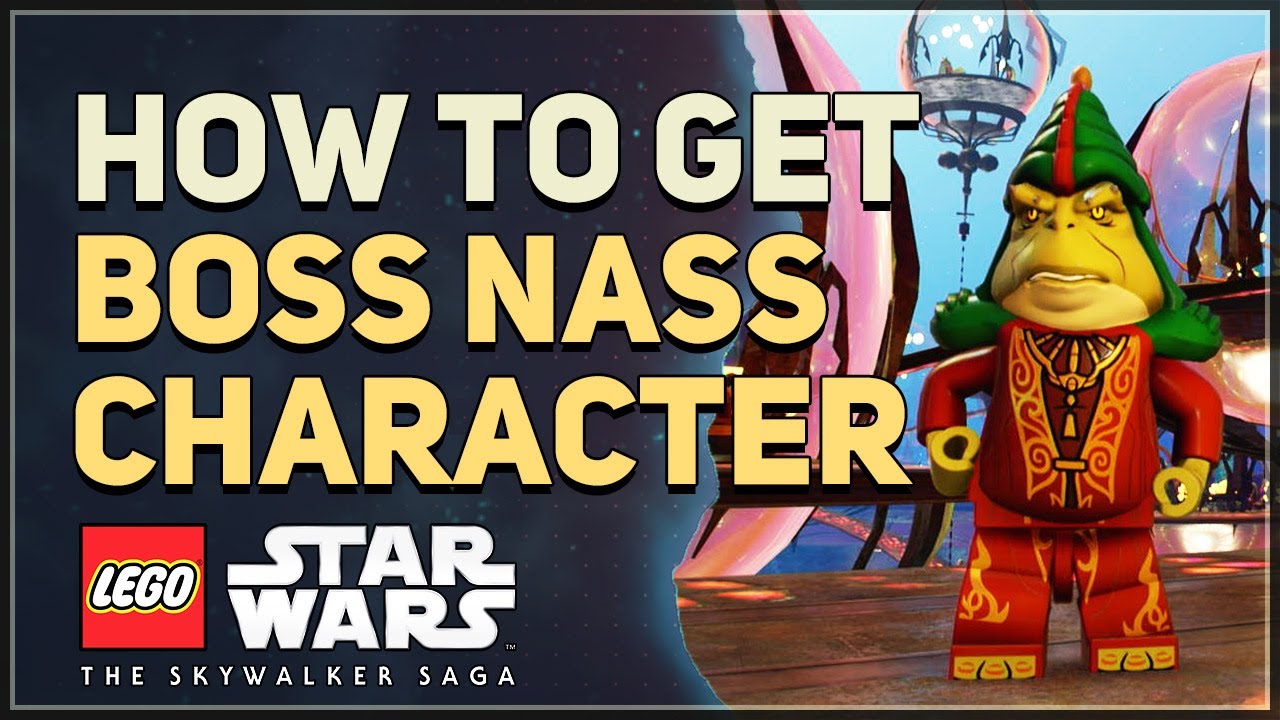 How to get Boss Nass Character LEGO Star Wars The Skywalker Saga YouTube