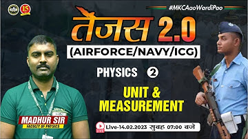 Join Physics Class | Unit and Measurements (02) | Physics for Airforce, Navy, ICG Exam | MKC