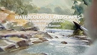 Watercolour Landscapes from Photographs with Ron Ranson