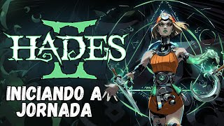 Testando o sensacional Hades 2 em acesso antecipado