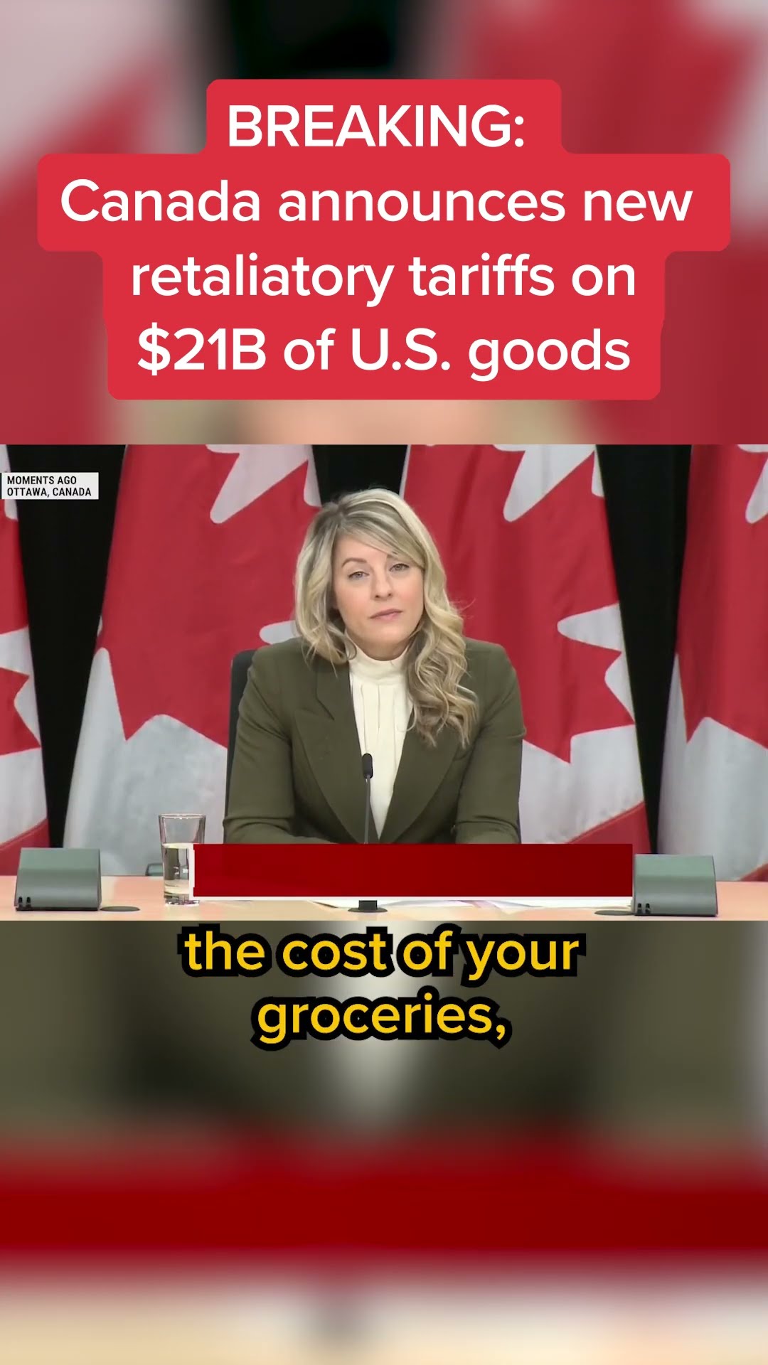 Canada announces new retaliatory tariffs on $21B of U.S. goods