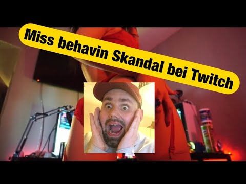 Miss behavin Skandal auf Twitch!!#missbevain#Twitch#Skandal#