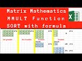 Matrix (Array) Maths | MMULT Function | Sort data with single cell formula without SORT Function