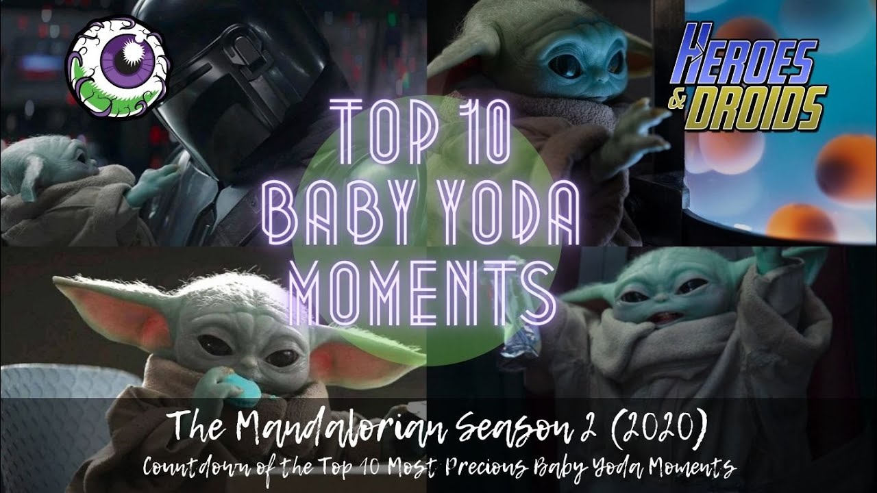 TOP 10 MOST PRECIOUS BABY YODA MOMENTS from the Mandalorian Season 2