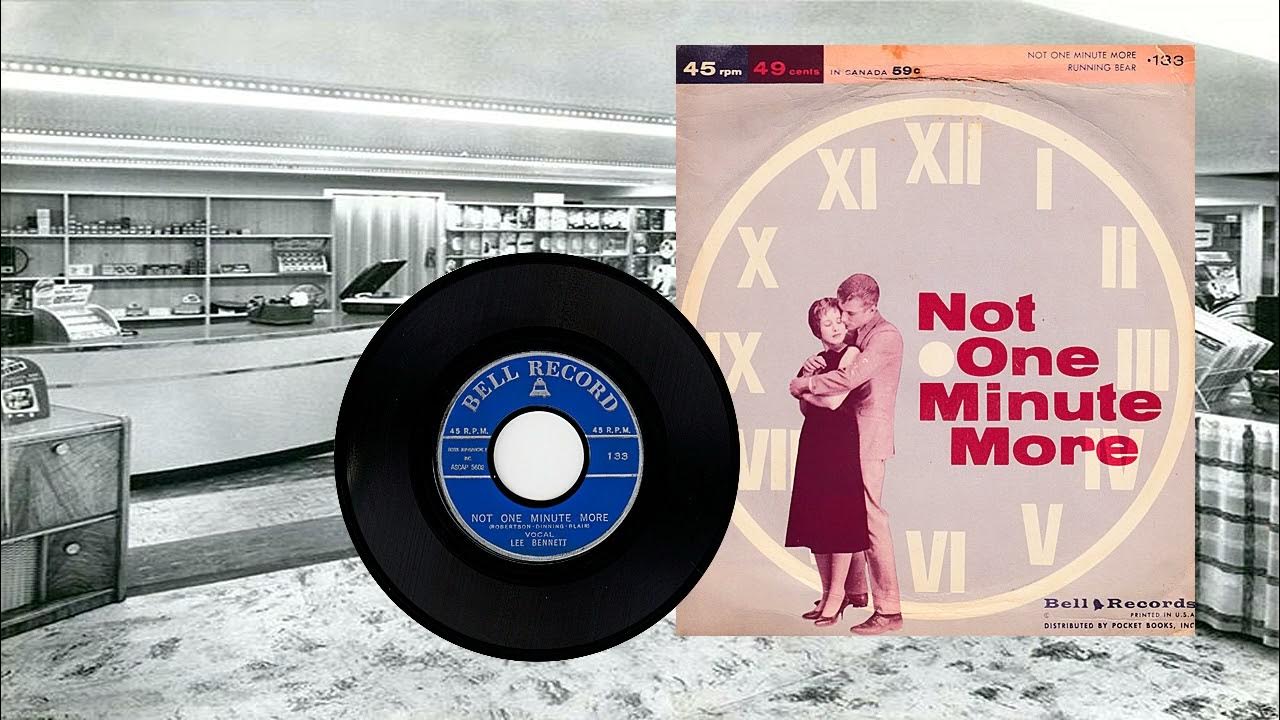 Lee Bennett Not One Minute More 1959 YouTube lee-bennett-not-one-minute-more-1959-youtube