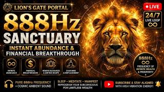Information 888Hz Lion’s Gate Portal Meditation 2026 🦁 Instant Abundance & Financial Breakthrough | Live Loop Update