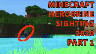 Minecraft Herobrine Sighting 2020 (NOT FAKE!!!) | Part 1