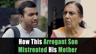 How This Arrogant Son Mistreated His Mother  | Nijo Jonson | Motivational Video