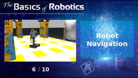 What is robot navigation?