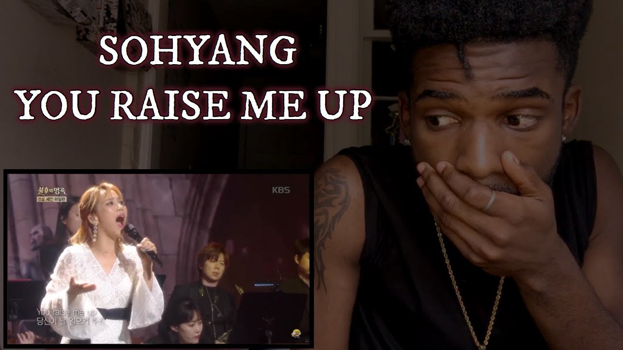 FIRST TIME WATCHING Sohyang - You Raise Me Up (Immortal Songs 2) | REACTION