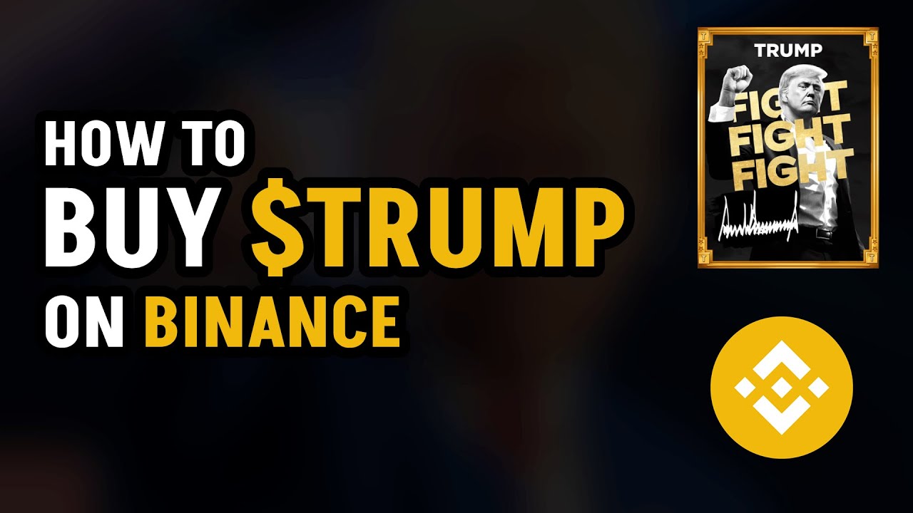 How To Buy Trump Coins On Binance
