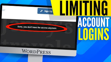 Limit Account Access By The Number of Logins | WordPress