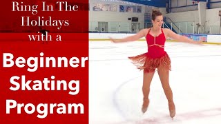 Choreography for Beginner Skaters  Learn a Holiday Skating Program!
