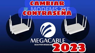 CAMBIAR CONTRASEÑA de MEGACABLE nombre y red MEGACABLE 2023*CAMBIAR CONTRASEÑA* WIFI MEGACABLE