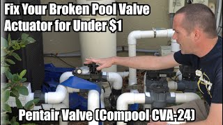 Fix your Pentair Pool Valve Actuator for under $1.  (Compool CVA-24 bad limit switch).