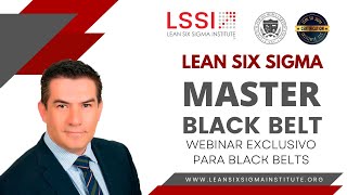 Funciones y Responsabilidades del Master Black Belt Lean Six Sigma