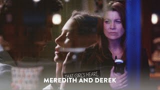 ►Meredith & Derek  That Girl's Heart