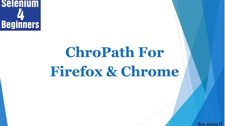 ✔ ChroPath - How To Generate Values Using Firefox and Chrome | (Video 37)