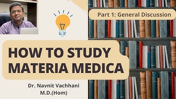 HOW TO STUDY MATERIA MEDICA. PART ONE. General Guidance. intermediate level. #bhms #materiamedica