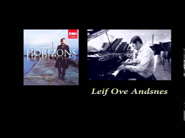 Grieg - Humoresque : Leif Ove Andsnes, piano