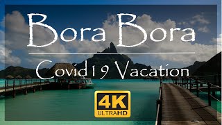 Bora Bora Vacation 🌴 Бора Бора. Отпуск во время &quot;Короны&quot;