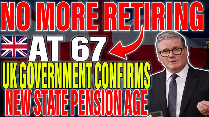 Breaking: UK Scraps Retirement at 67 — Major State Pension Age Shake-Up Unveiled