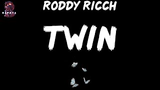 Roddy Ricch - Twin (Lyrics)