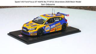 Ford Focus ST NAPA Racing No.77 Sam Osbourne Silverstone Winner BTCC 2025 - Spark 1:43 Resin Model