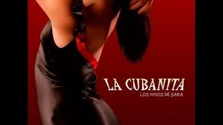 La Cubanita - Los Fuimos Resimi