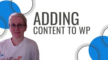 [TUTORIAL] Adding & Editing WordPress Posts & Pages