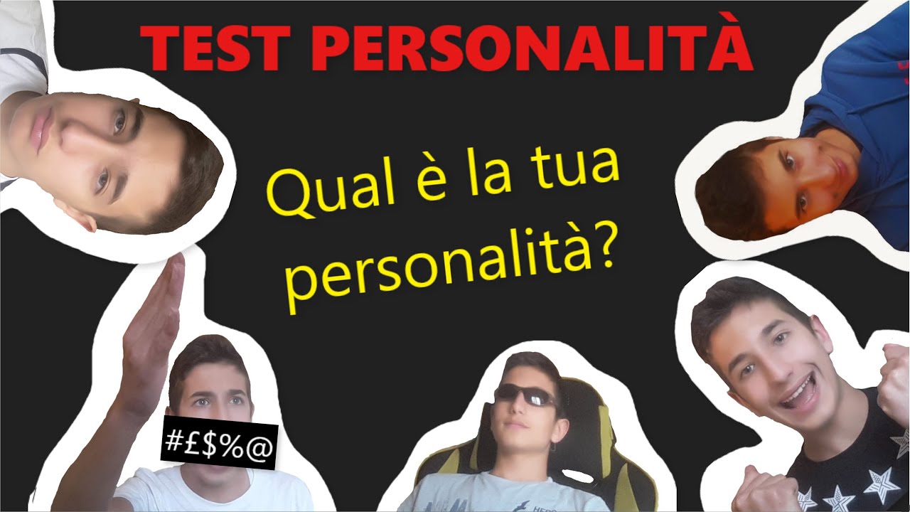 FACCIO il TEST sulla PERSONALITÀ Test Personalità YouTube FACCIO il TEST sulla PERSONALITÀ Test Personalità YouTube