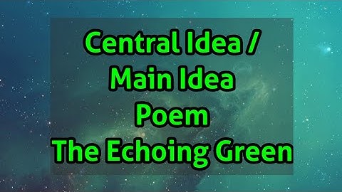 Poem | The Echoing Green | Central Idea | Oxford Modern English