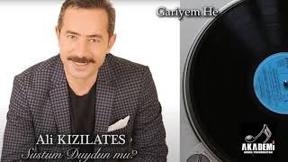 Ali Kızılateş - Gariyem He (© 2021 Akademi Müzik Prodüksiyon) Resimi