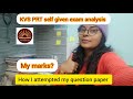 Kvs prt self given exam analysis / kvs prt cut off #kvsprt #kvs #exam #kvsprtcutoff #kvscutoff