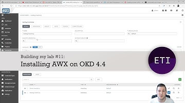 Building my lab: Installing AWX on OKD 4.4 (and Rambling about OKD)