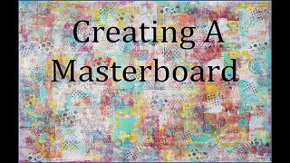 Creating A Masterboard