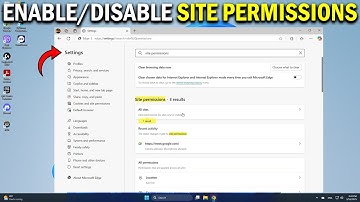 How To Enable or Disable Site Permissions in Microsoft Edge on Windows - Easy Fix